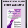 Barry W McCarthy, PHD, ABPP - Affairs Made Simple