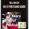 Bill Walsh – 9x12 Postcard Guide