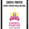 Cheryl Porter – Cheryl Porter Vocal Method