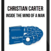 Christian Carter – Inside the Mind of a Man
