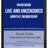 David Deida – Live and Uncensored: Monthly Membership