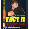 George Vranos – FACT 2 – Fast Action Combatives Techniques