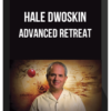 Hale Dwoskin - Sedona Method - Advanced Retreat
