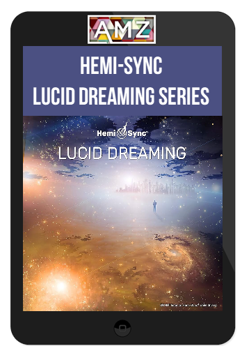 Hemi-Sync – Lucid Dreaming Series