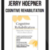 Jerry Hoepner - Cognitive Rehabilitation