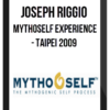 Joseph Riggio - Mythoself Experience - Taipei 2009