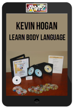 Kevin Hogan - Learn Body Language