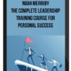 Noah Merriby - The Complete Leadership Training Course for Personal Success