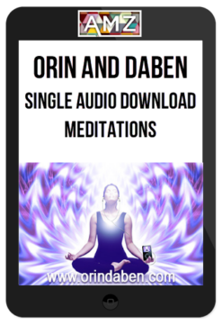 Single Audio Download Meditations By Orin and DaBen
