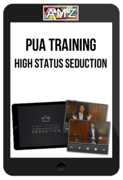PUA Training – High Status Seduction