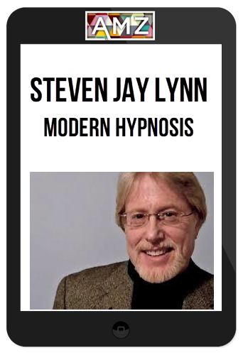 Steven Jay Lynn - Modern Hypnosis