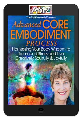 Suzanne Scurlock - Advanced Core Embodiment Process & Practices