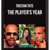 Tristan Tate – The Player's Year