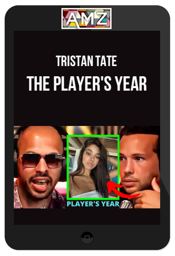 Tristan Tate – The Player's Year