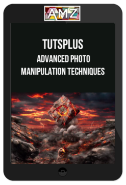 TutsPlus - Advanced Photo Manipulation Techniques