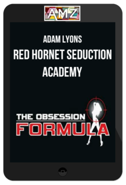 Adam Lyons – Red Hornet Seduction Academy