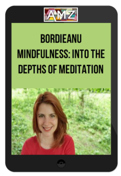 Bordieanu - Mindfulness: Into The Depths Of Meditation