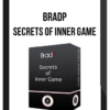 BradP - Secrets of Inner Game