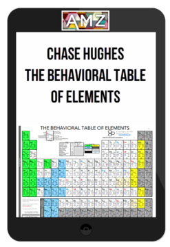 Chase Hughes - The Behavioral Table of Elements