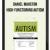 Daniel Marston - High-Functioning Autism