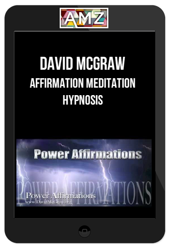 David McGraw – Affirmation Meditation Hypnosis