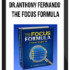 Dr.Anthony Fernando – The Focus Formula