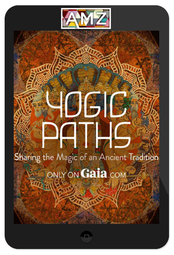 Gaia – Yogic Paths