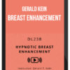 Gerald Kein – Breast Enhancement