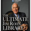 Jim Rohn – The Ultimate Jim Rohn Library