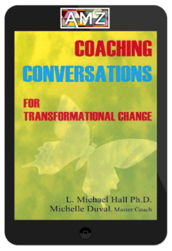 L. Michael Hall & Michelle Duval - Meta-Coaching v2