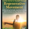 Lamara Heartwell – Come Home to Yourself Through Regenerative Movement
