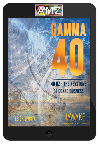 Leigh Spusta - iAwake - Gamma 40