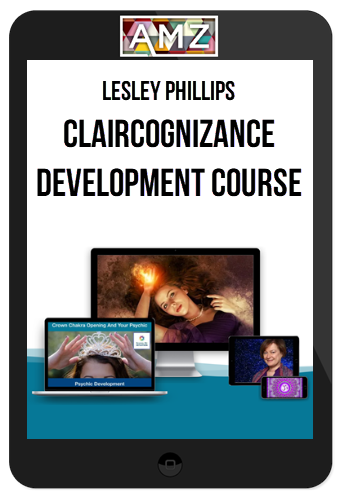 Lesley Phillips – Claircognizance Development Course