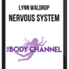 Lynn Waldrop – Nervous System
