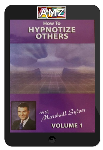 Marshall Sylver - How To Hypnotize Others