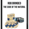 Rob Brinded – The Code Of The Natural