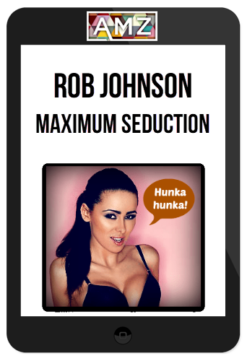 Rob Johnson – Maximum Seduction