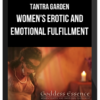 Tantra Garden – Women's Erotic and Emotional Fulfillment