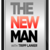 Tripp Lanier & Entheos Academy – The New Man Life