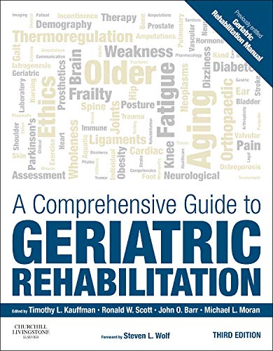 A Comprehensive Guide to Geriatric Rehabilitation 3rd Edition