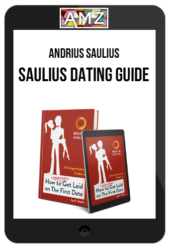 Andrius Saulius – Saulius Dating Guide