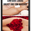 Confident Lovers – Breast and Yoni Massage