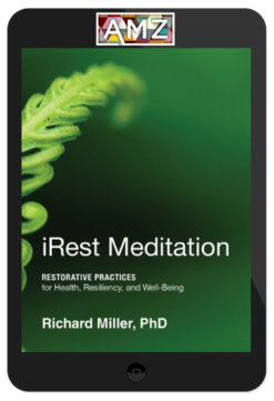 Richard Miller – Irest Meditation