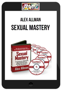 Alex Allman – Sexual Mastery