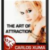 Carlos Xuma – The Art Of Attraction