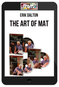 Erik Dalton – The Art of MAT