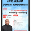 Astro Anuradha – Dashamsha Workshop English