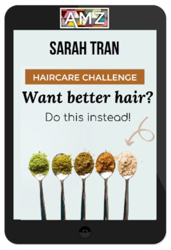 Sarah Tran – 14-Day Haircare Challenge