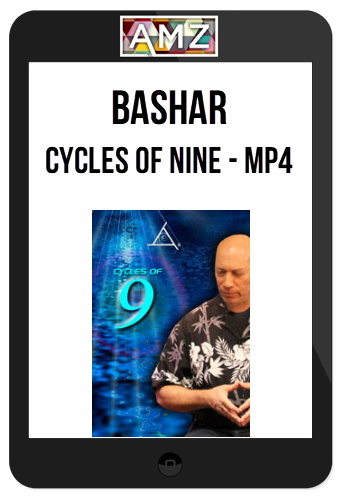 Bashar – Cycles of Nine – MP4