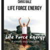 Chris Bale – Life Force Energy